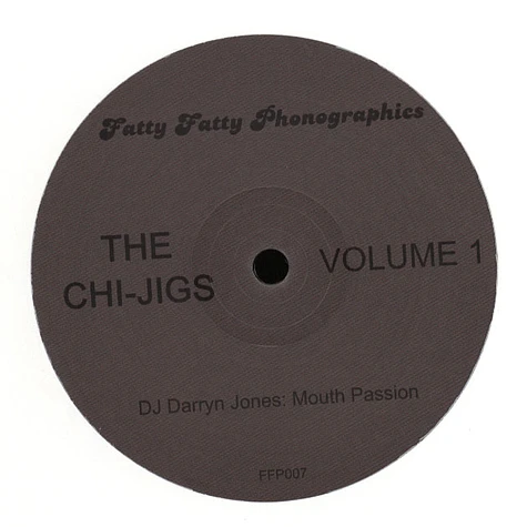 DJ Rahaan & DJ Darryn Jones - The Chi-jigs Volume 1