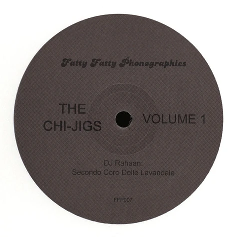 DJ Rahaan & DJ Darryn Jones - The Chi-jigs Volume 1