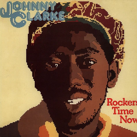 Johnny Clarke - Rockers Time Now