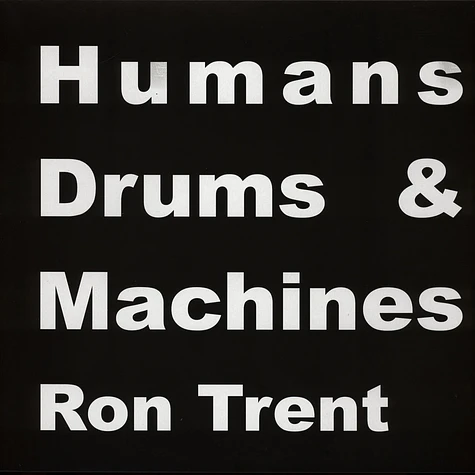 Ron Trent - Human League