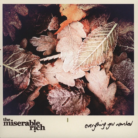The Miserable Rich - Everything You Wanted