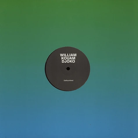 William Kouam Djoko - Deflourished EP