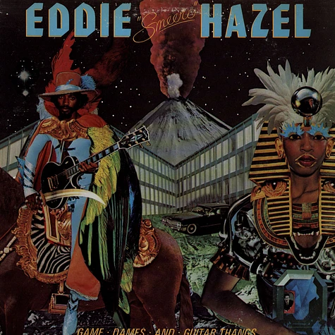 Eddie Hazel - Game, Dames And Guitar Thangs