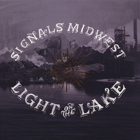 Signals Midwest - Light On The Lake
