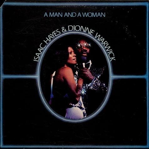 Isaac Hayes & Dionne Warwick - A Man And A Woman