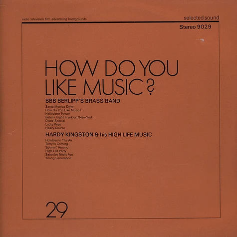 Berlipp's Brass Band / Hardy Kingston & His High Life Music - How Do You Like Music?