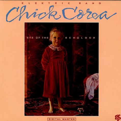 The Chick Corea Elektric Band - Eye Of The Beholder