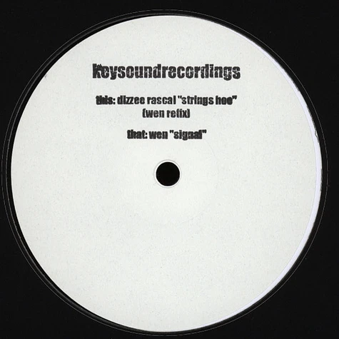 Dizzee Rascal / Wen - Strings Hoe Wen Refix / Signal