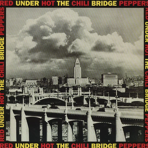 Red Hot Chili Peppers - Under The Bridge