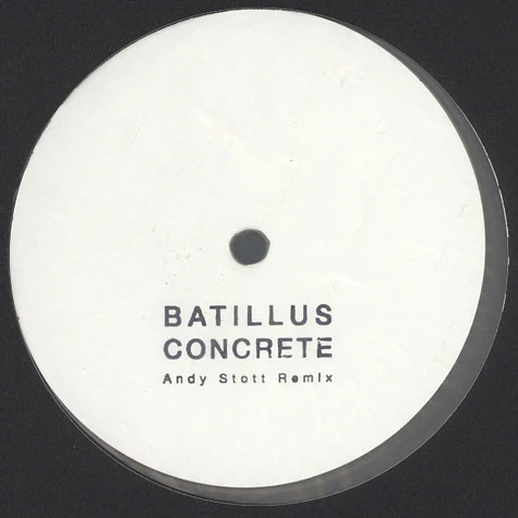 Batillus - Concrete Andy Stott Remix