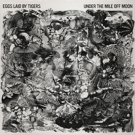 Eggs Laid By Tigers - Under The Mile Off Moon