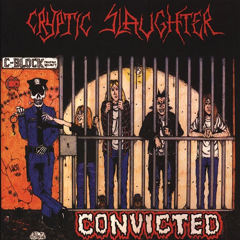 Cryptic Slaughter - Convicted