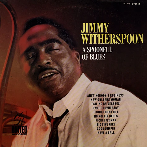 Jimmy Witherspoon - A Spoonful Of Blues