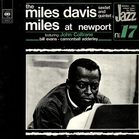 The Miles Davis Sextet / The Miles Davis Quintet - Miles At Newport