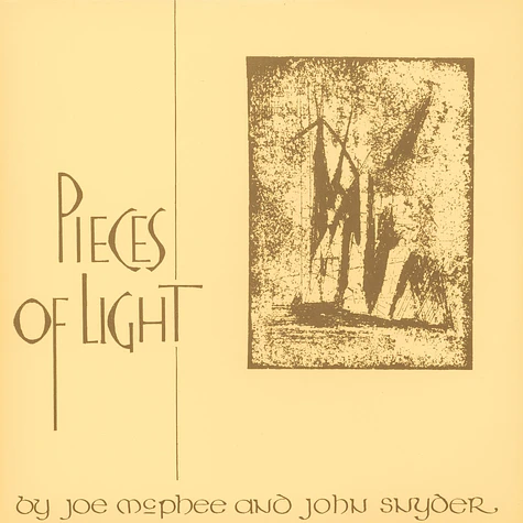 Joe McPhee & John Snyder - Pieces Of Light