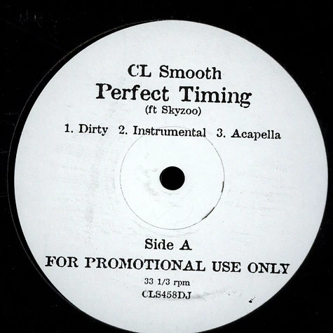 C.L. Smooth / RZA - Perfect Timing / U Can't Stop Me Now