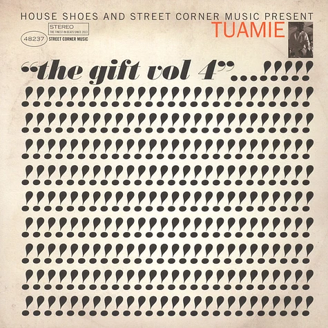 House Shoes presents - The Gift: Volume 4 - Tuamie