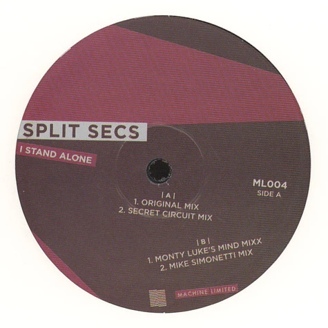 Split Secs - I Stand Alone