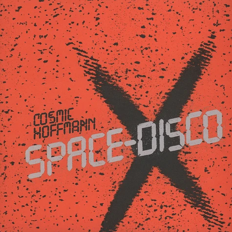 Cosmic Hoffmann - Space Disco
