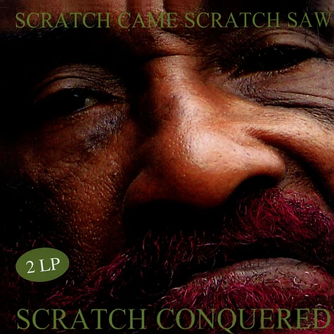 Lee Perry - Scratch Came Scratch Saw Scratch Conquered