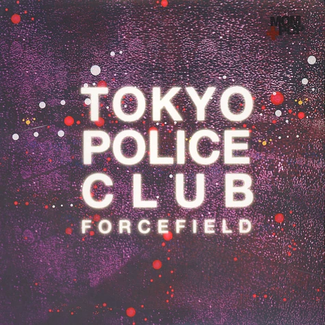 Tokyo Police Club - Forcefield