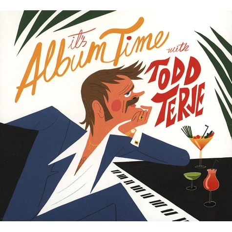 Todd Terje - It´s Album Time