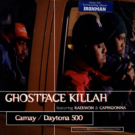 Ghostface Killah - Camay / Daytona 500