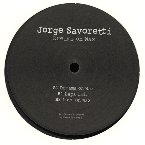 Jorge Savoretti - Dreams On Wax EP