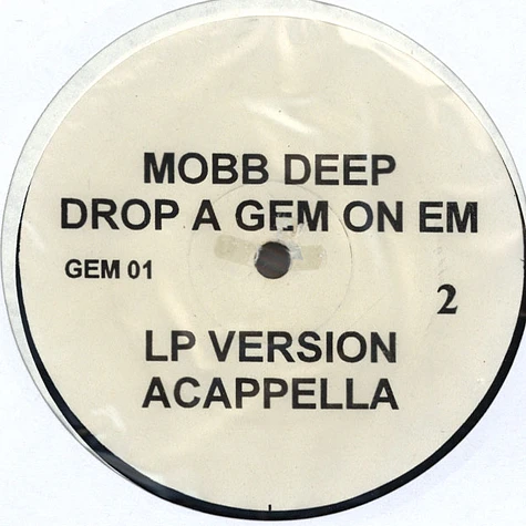 Mobb Deep - Drop A Gem On Em