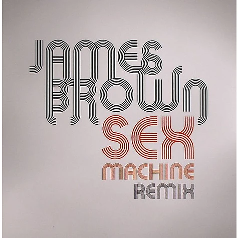 James Brown - Sex Machine Remix