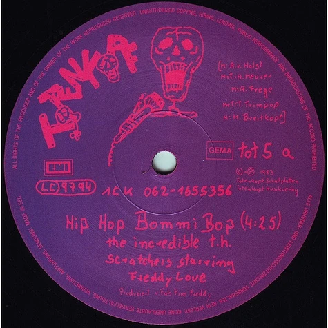 The Increadible T. H. Scratchers Starring Freddy Love - Hip-Hop-Bommi-Bop