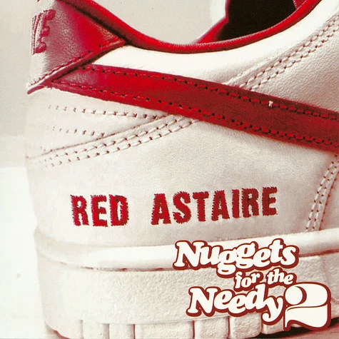 Red Astaire - Nuggets For The Needy Volume 2