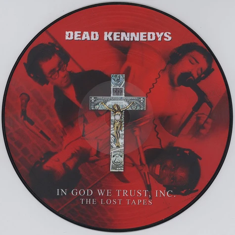 Dead Kennedys - In God We Trust - The Lost Tapes