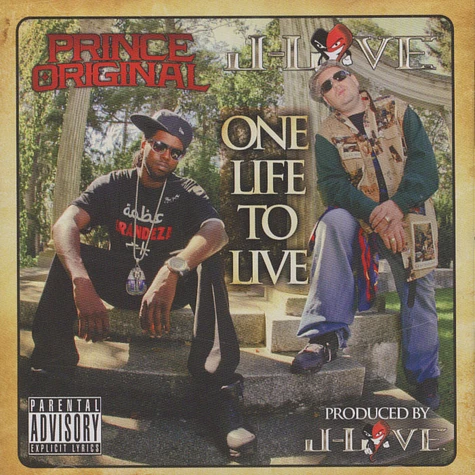 J-Love & Prince Original - One Life To Live