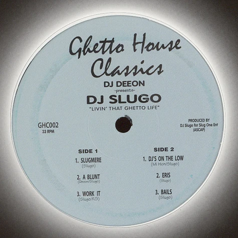 DJ Slugo - Livin' That Ghetto Life
