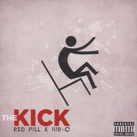 Red Pill of Ugly Heroes & Hir-O - The Kick