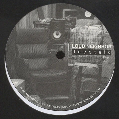 Loud Neighbor - Tacotalk