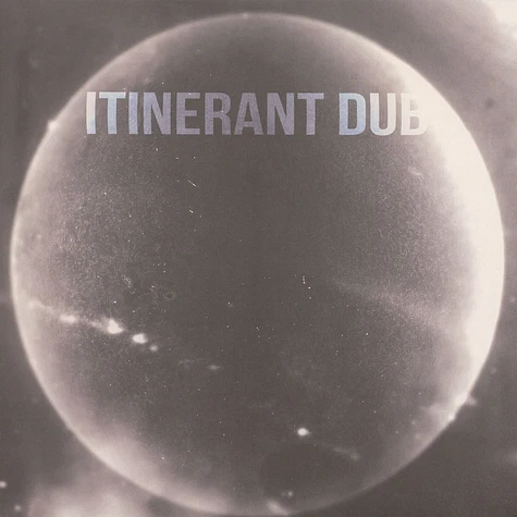 Itinerant Dubs - Non Material Space
