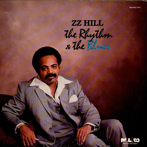 Z.Z. Hill - The Rhythm & The Blues