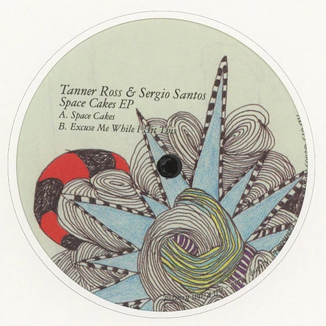 Tanner Ross & Sergio Santos - Space Cakes EP