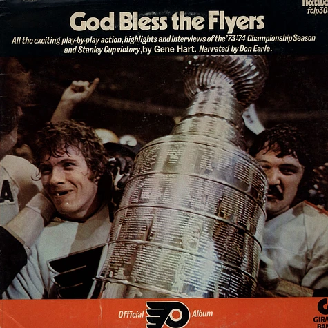 Philadelphia Flyers - Gene Hart , Don Earle - God Bless The Flyers