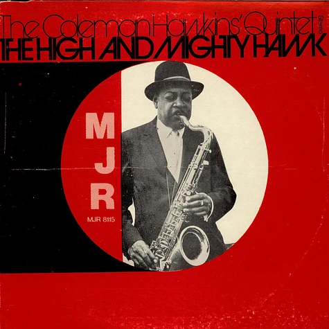 Coleman Hawkins Quintet - The High And Mighty Hawk