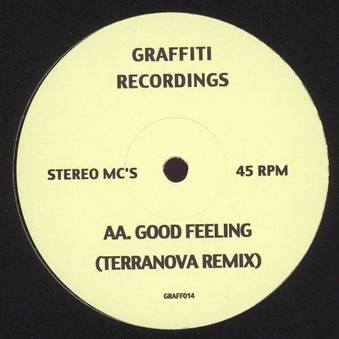 Stereo MCs - Good Feeling Remixes