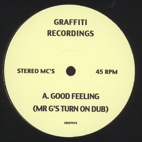 Stereo MCs - Good Feeling Remixes