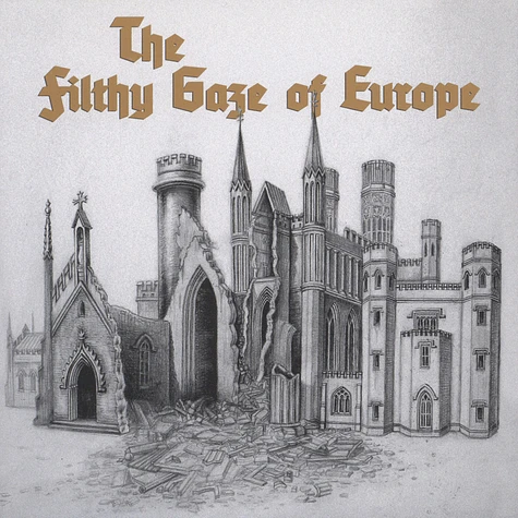 Filthy Gaze Of Europe - On Fire