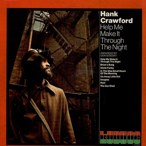 Hank Crawford - Help Me Make It Through The Night