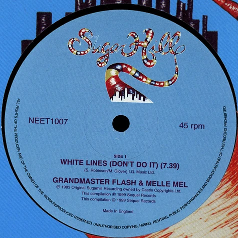 Grandmaster Flash & Melle Mel / Grandmaster Flash & The Furious Five - White Lines / Scorpio