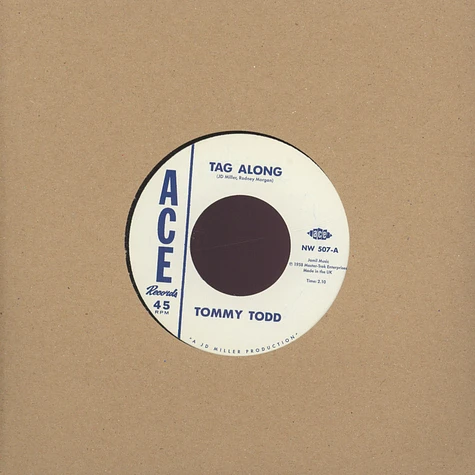Tommy Todd / Wiley Jeffers - Tag Along / She's Coming Back Again