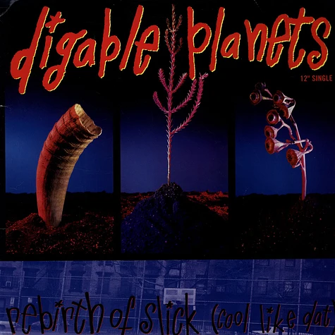 Digable Planets - Rebirth Of Slick (Cool Like Dat)
