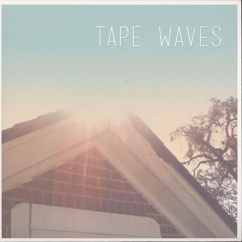 Tape Waves - Tape Waves